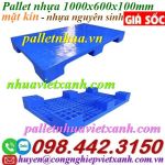 Pallet nhựa lót sàn mặt liền 1000x600x100mm xanh nguyên sinh