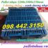 Pallet nhựa mới 1200x1000x150mm 3 đường thẳng màu xanh giá rẻ call 0984423150 - Huyền