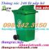 Thùng rác 240 lít nắp hở nhựa HDPE - 2 bánh xe giá rẻ call 0984423150 – Huyền