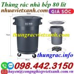 Thùng rác nhà bếp 80 lít dạng tròn có bánh xe