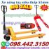 Xe nâng tay siêu thấp 51mm - tải 2 tấn càng rộng KT 685x1220mm - xả kho giá cực sốc